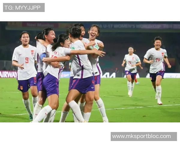 2025国际足联U17女足世界杯小组赛中国队迎战挪威队精彩对决即将上演