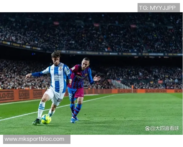 西甲分析：西班牙人主场迎来强势反弹势头值得关注